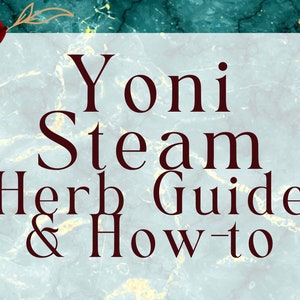 Yoni Steam Herb e guia prático
