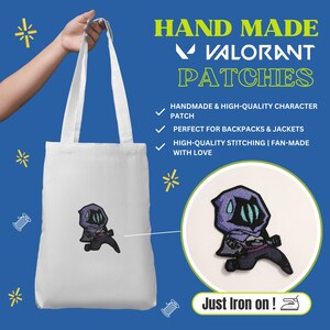 May include: White tote bag featuring a Valorant character patch. The patch is an embroidered design of a character in purple and black. Text on the bag reads "HAND MADE VALORANT PATCHES" and "Just Iron on!"