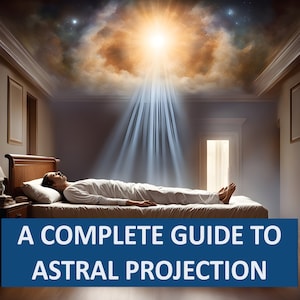 Step-by-Step Astral Projection: A Detailed Walkthrough of the Process Broken Down into Tasks