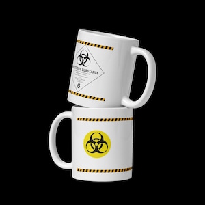 Biohazard Mug Drink at Your Own Risk Coffee Cup, Hazardous Waste Symbol, Funny