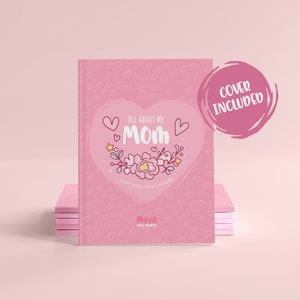 Mother's Day Coloring Pages All About My Mom Book, 15 Printable Cute ...