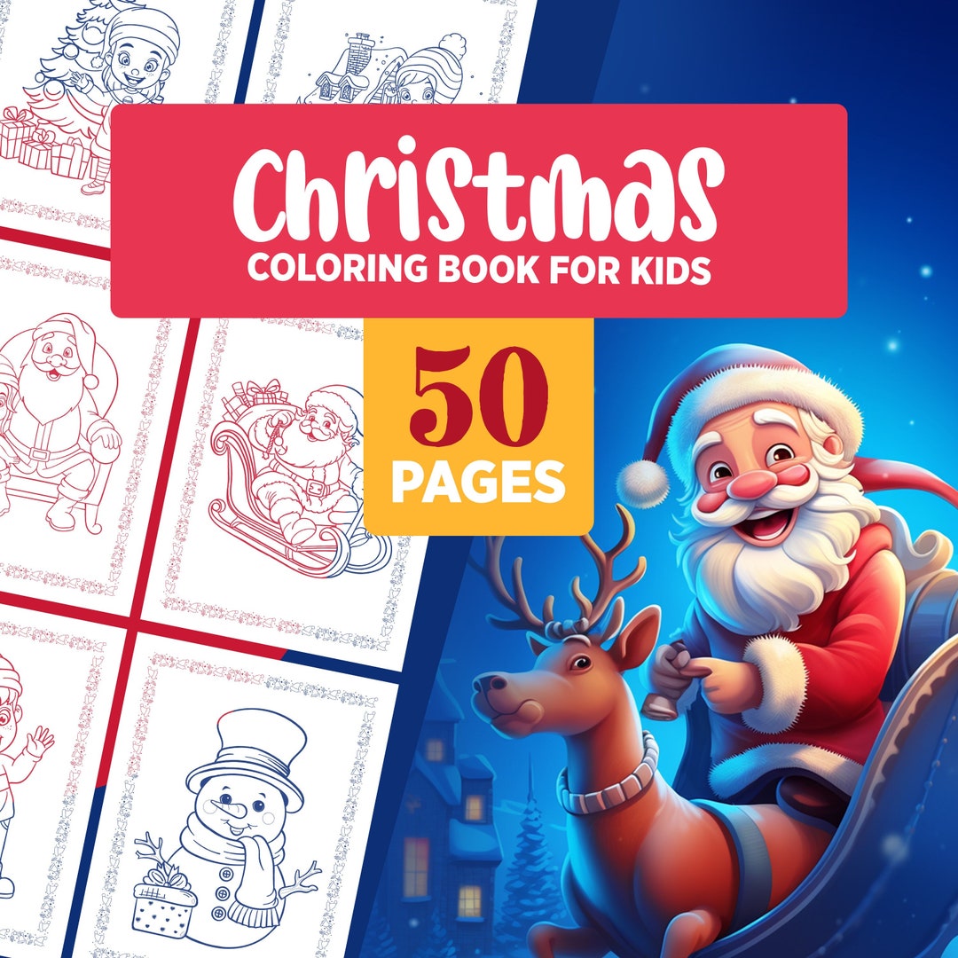 christmas-coloring-book-pages-for-kids-50-pages-digital-download-etsy