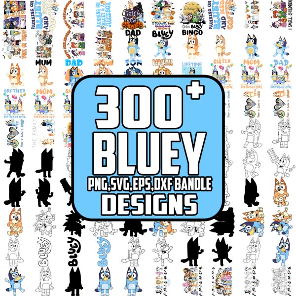 Bluey Bundle,Bluey file digital ,Bluey svg ,Bluey png