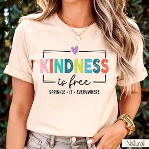 Kindness is Free Sprinkle It Everywhere Shirt, Positive Sweater, Inspirational Sleeve, Positive Quote, Be Kind Sweatshirt, Motivational Tee