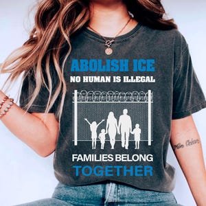 No Human Is Illegal T-Shirt: Human Rights Activist Tee