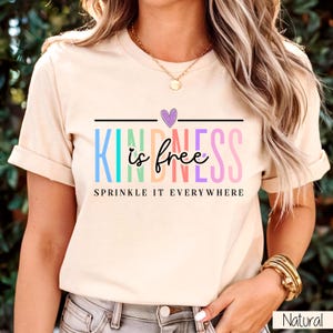 Kindness is free, sprinkle it everywhere, retro vintage saying t-shirt, cute kindness saying t-shirt, positive sweater, motivational t-shirt