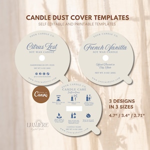 May include: Three printable candle dust cover templates in three sizes: 4.7 inches, 3.4 inches, and 2.71 inches. The templates are cream colored with blue text and graphics. The text includes "Your Candle Co." and "Candle Care Instructions".