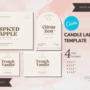 May include: Four candle label templates in different sizes, 3x3 inches, 2x2 inches, 3x2 inches, and 2x3 inches. The labels are beige with brown text and feature the text "Your Candle Co." and different candle scents: "Spiced Apple", "Citrus Zest", and "French Vanilla". The text "Made in Canva" and "Candle Label Template" is also visible.