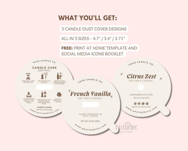 May include: Three candle label designs in beige and brown with a white background. The labels are for soy wax candles with the scents "French Vanilla", "Citrus Zest", and a blank label for a custom scent. The labels are 4.7 inches, 3.4 inches, and 2.71 inches in diameter. The labels include candle care instructions, social media icons, and the text "Your Candle Co."
