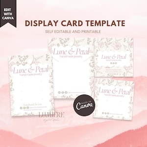 May include: Display card template with the text "Display Card Template" and "Self Editable and Printable". The cards have a floral design and the text "Lune & Petal handmade jewelry". The Canva logo is visible.