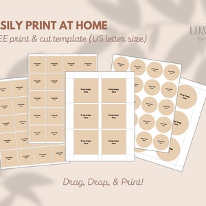 May include: Printable template for creating custom labels. The template includes two designs: a sheet of 24 square labels and a sheet of 24 round labels. The labels are beige and have the text "Drag Image Here" on each label.