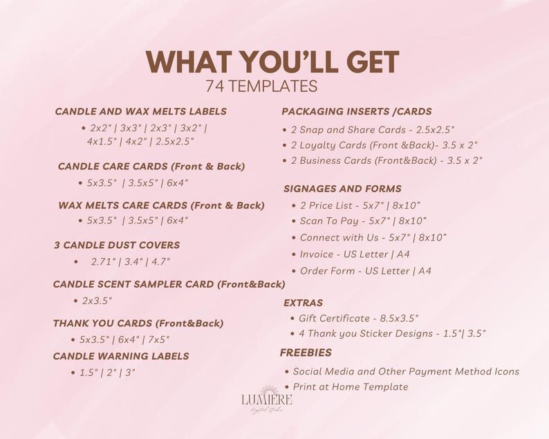 May include: A pink and white graphic with the text "What You'll Get" and "74 Templates". The graphic lists various candle and wax melt labels, packaging inserts, sign forms, extras, and freebies with their sizes in inches.