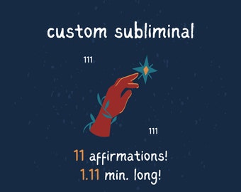 Custom Subliminal (11 Affirmations) | Personalized Manifestation Audio