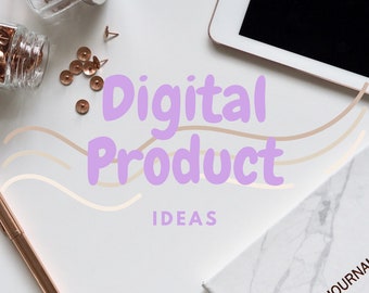 Digital Product Ideas