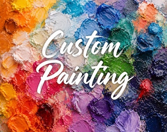 Custom Portrait Painting From Photo, Personalized Oil Painting On Canvas, Textured Artwork, Family Pet Landscape Sports Commission Gift