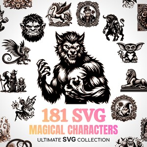 May include: A collection of 181 black and white SVG illustrations of magical characters. The characters include a werewolf, a unicorn, a dragon, a gnome, a fairy, a mermaid, and more. The text "181 SVG Magical Characters Ultimate SVG Collection" is displayed at the bottom of the image.