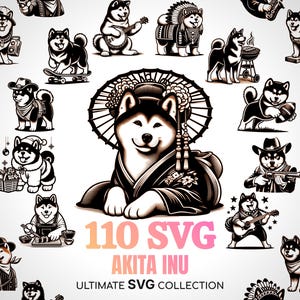May include: A collection of 110 black and white SVG illustrations of Akita Inu dogs in various poses and settings. The text "110 SVG Akita Inu Ultimate SVG Collection" is displayed at the bottom of the image.