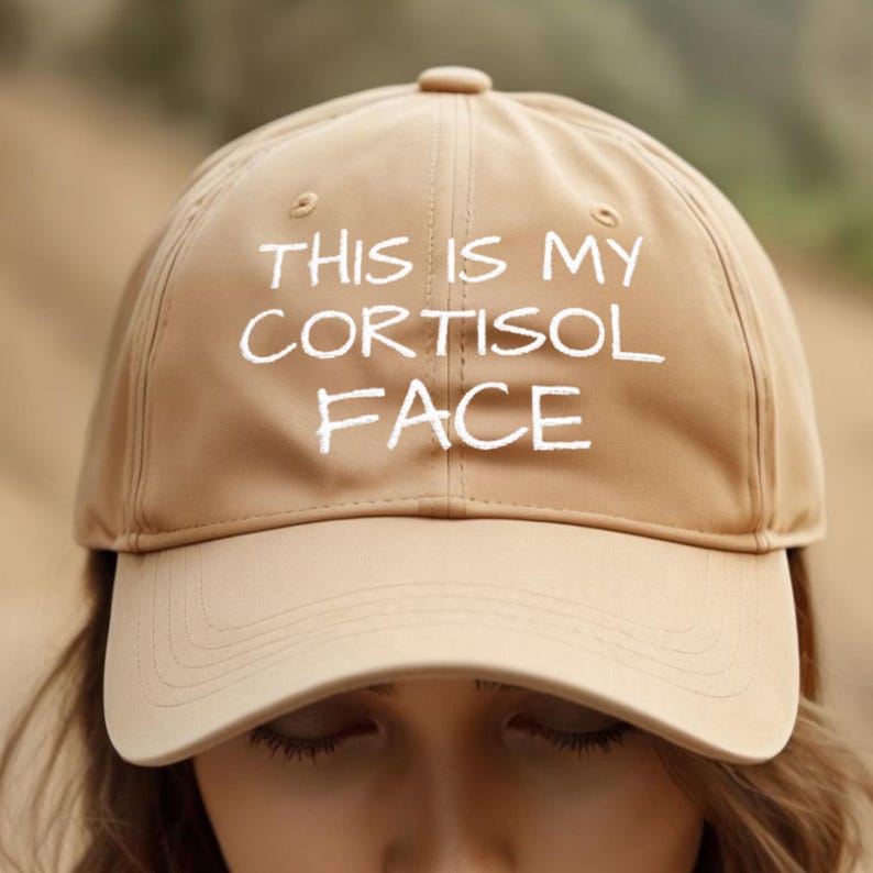 Sarcastic Cortisol Hat, Embroidered Cap for Stressed Out Moms, Dads ...
