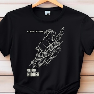 Class of 2026 Shirt, Graduation Tee High School College, Climb Higher Shirt, Senior 2026 Gift, Motivational Grad Tee