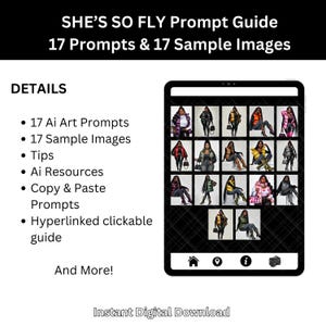 AI Art Prompt Guide she's so Fly 17 Prompts & 17 Sample Images Chat GPT ...