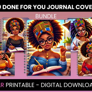 May include: A digital bundle of 10 journal covers featuring illustrations of individuals with dark skin, voluminous hair, and colorful headwraps, wearing glasses and writing in notebooks. The text reads 10 DONE FOR YOU JOURNAL COVERS BUNDLE.