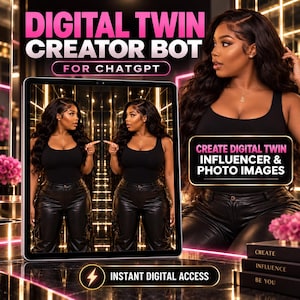 Könnte beinhalten: Eine digitale Produktanzeige mit dem Text DIGITAL TWIN CREATOR BOT FOR CHATGPT, CREATE DIGITAL TWIN INFLUENCER & PHOTO IMAGES und INSTANT DIGITAL ACCESS. Ein Tablet-Bildschirm zeigt eine Person in einem schwarzen Tanktop und Lederhose.