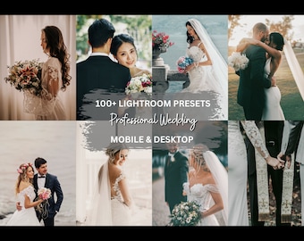 100+ Wedding Lightroom Presets: Mobile & Desktop Filters (DNG + XMP)