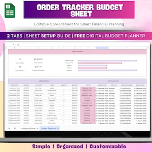 May include: Digital order tracker budget sheet with a pink and white color scheme. The spreadsheet includes sections for order details, shipping details, and totals. Text includes "2 Tabs | Sheet Setup Guide | Free Digital Budget Planner."