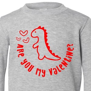 Dinosaur Valentine&#39;s Day Sweatshirt: Kids or Adults Crewneck