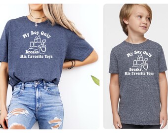 My Boy Only Breaks His Favorite Toys Unisex Crewneck Short Sleeve Tee or Pullover Sweatshirt, TTPD Mommy and Me T-Shirt or Fleece Sweater