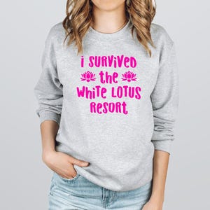 I Survived the White Lotus Resort Crewneck Sweatshirt, The White Lotus Hotel Pullover Sweatshirt, White Lotus Vacation Travel Fleece Sweater