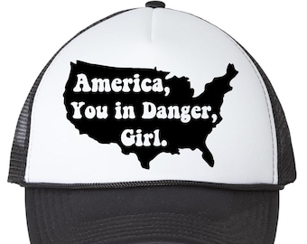 America You in Danger Girl Trucker Cap, Anti Trump Mesh Hat