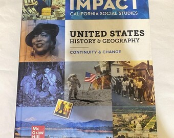 Libro de texto IMPACT de Estudios Sociales de California: Historia y Geografía de Estados Unidos de McGraw Hill