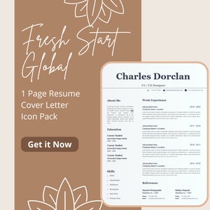 Peut inclure: Un modèle de CV au design moderne. Le modèle est intitulé "Fresh Start Global" et comprend un CV d'une page, une lettre de motivation et un pack d'icônes. Le CV est pour un concepteur UI/UX nommé Charles Dorclan. Le CV comprend des sections pour l'expérience professionnelle, l'éducation, les compétences et les références.
