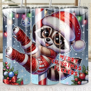 Funny Christmas Raccoon Tumbler Wrap, Sassy Christmas Santa 20oz Skinny Sublimation Tumbler Design Png