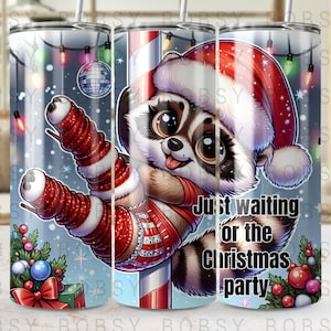 Funny Christmas Raccoon Tumbler Wrap, Sassy Christmas Santa 20oz Skinny Sublimation Tumbler Design Png