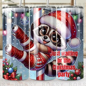 Funny Christmas Raccoon Tumbler Wrap, Sassy Christmas Santa 20oz Skinny Sublimation Tumbler Design Png