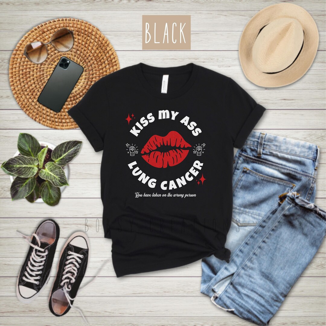 Lung Cancer Awareness Tshirt, Funny Cancer Shirt, Cancer Care Package