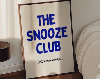 The Snooze Club Print, Modna sztuka ścienna do sypialni, Urocza sztuka ścienna nad łóżkiem, Sassy Bold Typography Poster, Funky wystrój sypialni, CYFROWE POBIERANIE