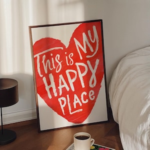 This Is My Happy Place Print, Preppy Dorm Room Decor, Trendy Maximalist Wall Art, Red Heart Wall Art, Above Bed Prints, DIGITAL DOWNLOAD