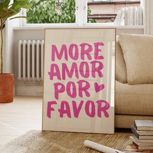Maximalist Poster, More Amor Por Favor Wall Art, Modern Colorful Eclectic Pink Wall Art, Trendy Printable Art, Love Quote, Girly Art Prints