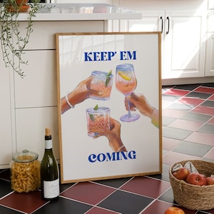 レトロなカクテルプリント、ヴィンテージ酒ポスター、バーカートプリント、Keep Em Comingアート、トレンディなバーカートの装飾、乾杯ポスター、デジタルダウンロード