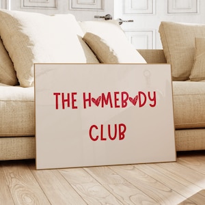 The Homebody Club Print, Minimalistisches Herz Poster, trendiges Wohndekor, süßes Zitat, ästhetische Wohnungswandkunst, introvertierte Kunst fürs Wohnzimmer