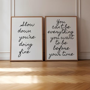 Conjunto de 2 pôsteres com a frase "Slow Down You're Doing Fine" (Vá com calma, você está indo bem), pôster com citação inspiradora, letra de música de Billy Joel, arte para lembrete diário, DOWNLOAD DIGITAL