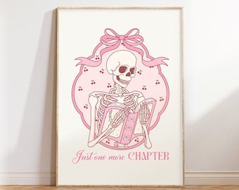 Pink Coquette Skeleton, Just One More Chapter, Bookish Prints, Book Lover Printable Art, Bookworm Girly Wall Art, Coquette Aesthetic Poster