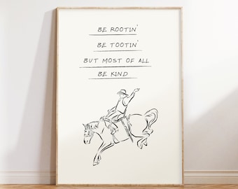 Cowboy Quote Print, Minimalist Western Wall Art, Horseback Riding Poster, Wild West Home Decor, Digital Download Print, Rootin Tootin Art