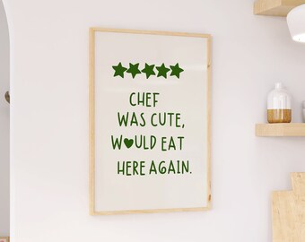 Decoración estética de la cocina, arte culinario lindo, cita del chef, impresión de arte de la pared de la cocina, cartel del chef era lindo volvería a comer aquí, DESCARGA DIGITAL