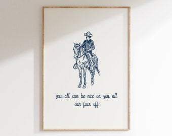 Impresión "Sé amable o no te metas", arte de pared del Oeste, impresión de arte de vaquero azul marino, decoración del Oeste, cita de moda de vaqueros, arte de pared minimalista del Viejo Oeste