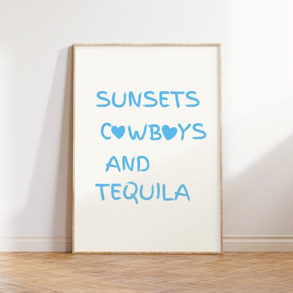 Sunsets Cowboys and Tequila, Coastal Cowgirl Print, Modern Coastal Wall Art, Trendy Coastal Print, Surfing Beach House Decor Digital Art