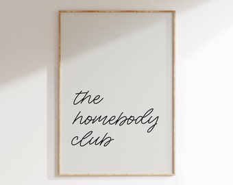 Homebody Club Print: Trendy Minimalist Wall Art (Digital Download)